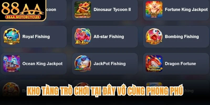 Kho tàng trò chơi tại đây vô cùng phong phú với hàng loạt siêu phẩm