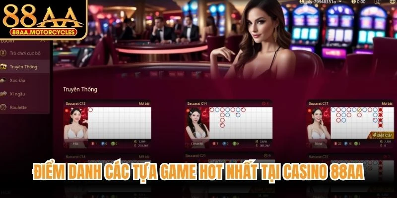 Điểm danh các tựa game hot nhất tại Casino 88AA