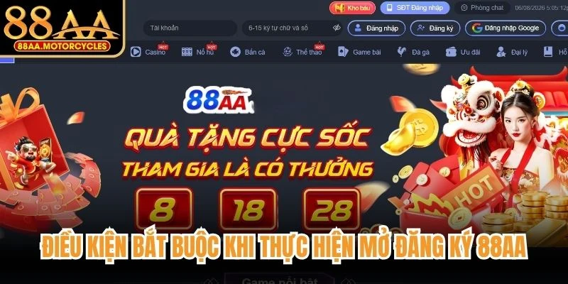Điều kiện bắt buộc khi thực hiện mở đăng ký 88AA