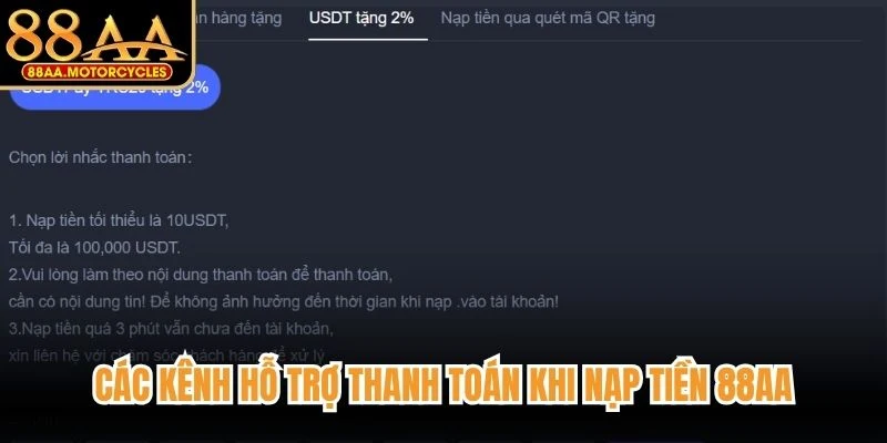 Các kênh hỗ trợ thanh toán khi nạp tiền 88AA